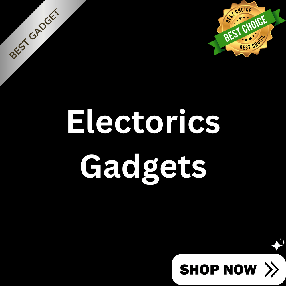 Electronics Gadgets